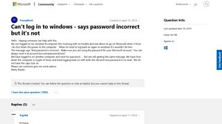 
                            1. Can't log in to windows - says password incorrect but it's not ...
