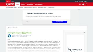
                            3. Cant log into Myspace [Solved] - Ccm.net