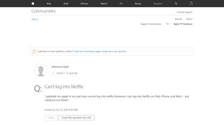 
                            4. Can't log into Netflix - Apple Community - Apple Discussions