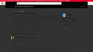 
                            6. Can't login into Mojang/Minecraft.net : Minecraft - Reddit