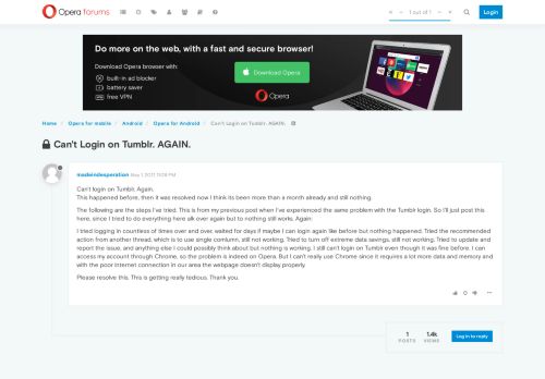 
                            7. Can't Login on Tumblr. AGAIN. | Opera forums