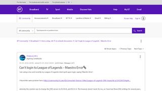 
                            12. Can't login to League of Legends - Maestro Error - BT Community
