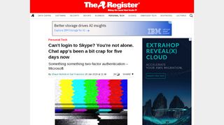
                            12. Can't login to Skype? You're not alone. Chat app's been a bit crap for ...