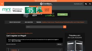 
                            4. Can't register on Mega!! - BlackBerry Forums at CrackBerry.com