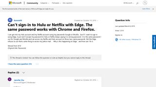 
                            5. Can't sign-in to Hulu or Netflix with Edge. The same password ...
