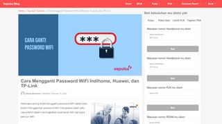 
                            2. Cara Mengganti Password WiFi Indihome, Huawei, dan TP-Link ...