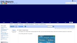 
                            9. Carrytel - Youtube issues - Canadian Broadband | DSLReports Forums