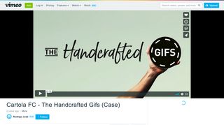 
                            4. Cartola FC - The Handcrafted Gifs (Case) on Vimeo