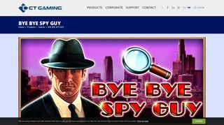 
                            4. Casino Technology BYE BYE SPY GUY