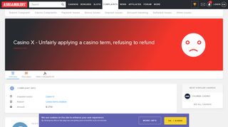 
                            9. Casino X - Unfairly applying a casino term, refusing to refund ...