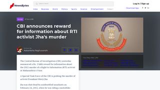 
                            11. CBI announces reward for information about RTI activist Jha's murder