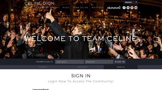 
                            1. Celine Dion | Team Celine | Login