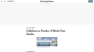 
                            13. Cellphone as Tracker: X Marks Your Doubts - The New York Times