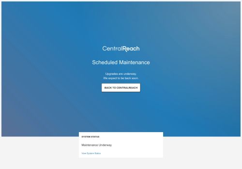 
                            3. CentralReach - Maintenance