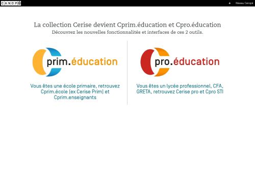 
                            8. CERISE PRO , Cpro.sti et CERISE PRIM qui devient Cprim.école et ...