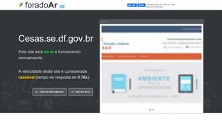 
                            5. Cesas.se.df.gov.br está Fora do Ar?