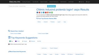
                            5. Cfdmis indusind prolendz login1 aspx Results For Websites Listing