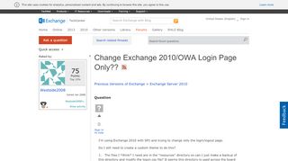 
                            1. Change Exchange 2010/OWA Login Page Only?? - Microsoft