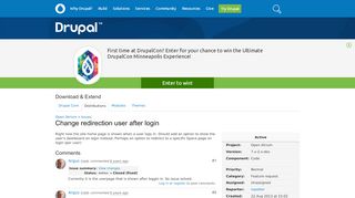 
                            3. Change redirection user after login [#2071869] | Drupal.org