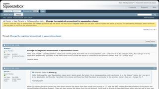 
                            8. Change the registred accountmail in squeezebox classic ...