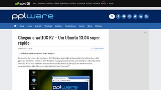 
                            10. Chegou o wattOS R7 – Um Ubuntu 13.04 super rápido - Pplware