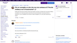 
                            10. Chi mi consiglia un sito che non sia vanbasco.it? Perchè miditeca ...