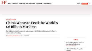 
                            10. China Wants to Feed the World's 1.6 Billion Muslims – Foreign Policy