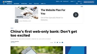 
                            7. China's first web-only bank: Don't get too excited - CNBC.com