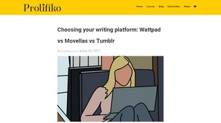 
                            12. Choosing your writing platform: Wattpad vs Movellas vs Tumblr - Prolifiko