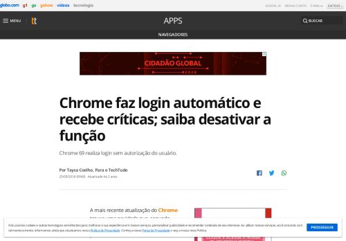 
                            7. Chrome faz login automático e recebe críticas; saiba desativar a função