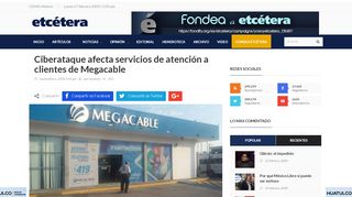 
                            7. Ciberataque afecta servicios de atención a clientes de Megacable