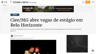 
                            7. Ciee/MG abre vagas de estágio em Belo Horizonte | Emprego
