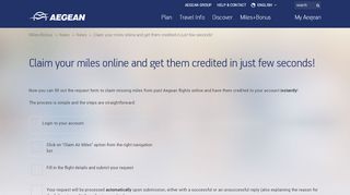 
                            11. Claim your miles online and get them credited in just few seconds ...