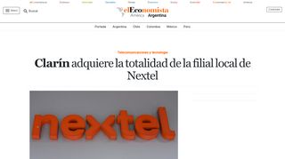 
                            9. Clarín adquiere la totalidad de la filial local de Nextel - elEconomista.es