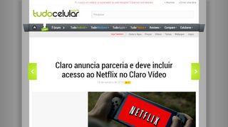 
                            11. Claro anuncia parceria e deve incluir acesso ao Netflix no Claro Vídeo ...
