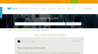 
                            8. Clave y nombre de user de mi router - Comunidad Movistar