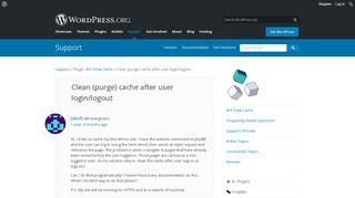 
                            5. Clean (purge) cache after user login/logout | WordPress.org