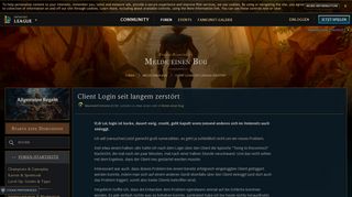 
                            3. Client Login seit langem zerstört - EUW boards - League of Legends