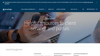 
                            3. Client Support | Broadridge