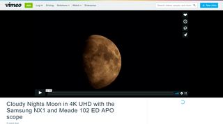 
                            13. Cloudy Nights Moon in 4K UHD with the Samsung NX1 and Meade ...