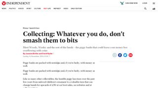 
                            11. Collecting: Whatever you do, don't smash them to bits | The Independent