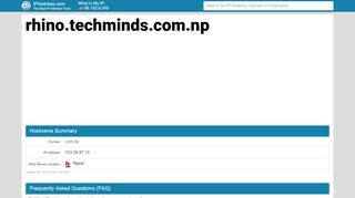 
                            11. Com Techminds Rhino | IPAddress.com: rhino.techminds.com.np
