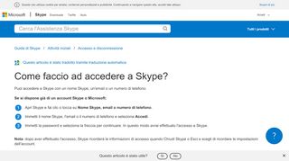 
                            7. Come faccio ad accedere a Skype? | Assistenza Skype - Skype Support