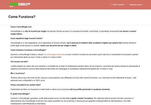 
                            3. Come Funziona? ⋆ CercoSingle ™
