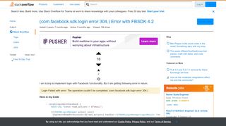 
                            10. (com.facebook.sdk.login error 304.) Error with FBSDK 4.2 - Stack ...