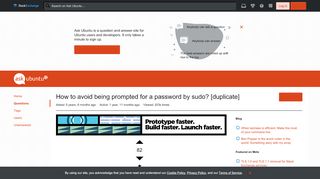 
                            2. command line - How to avoid being prompted for a password by sudo ...