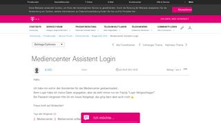 
                            1. Community | Mediencenter Assistent Login | Telekom hilft Community