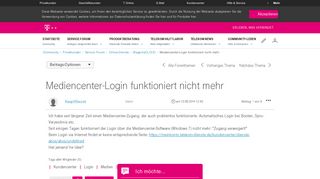 
                            2. Community | Mediencenter-Login funktioniert nicht mehr | Telekom hilft ...