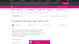 
                            3. Community | Programm Manager login geht nicht | Telekom hilft ...