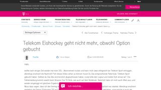 
                            6. Community | Telekom Eishockey geht nicht mehr, obwohl Option g ...